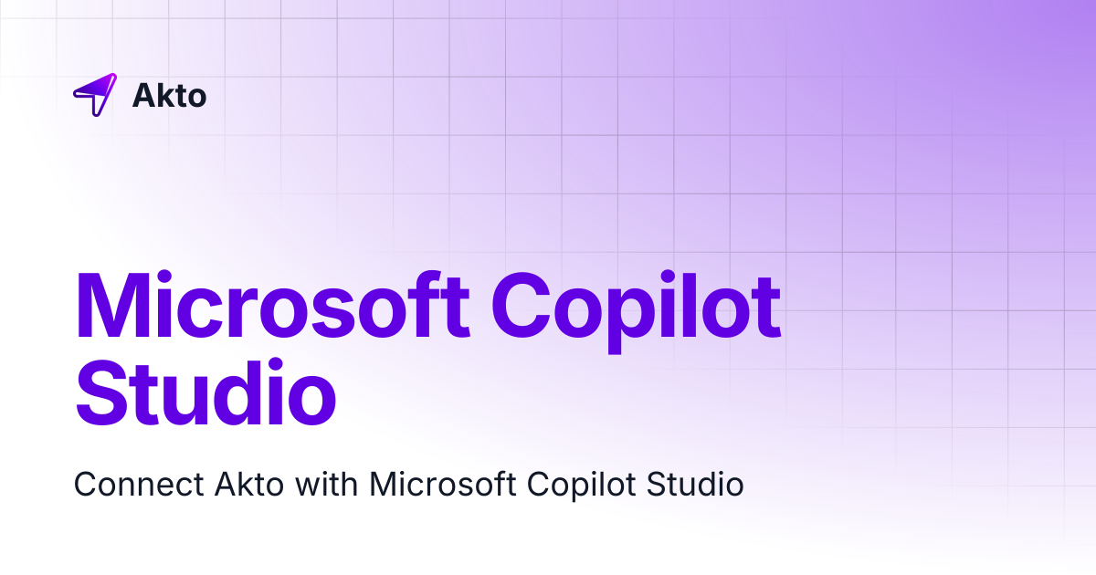 Microsoft Copilot Studio | Akto