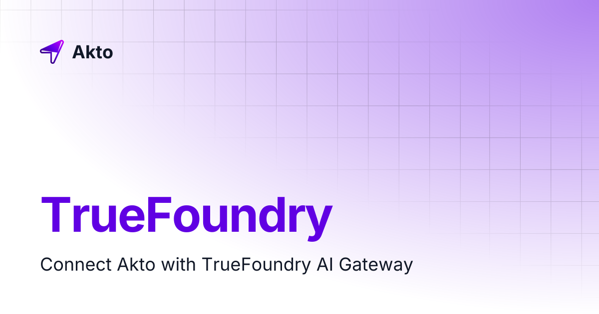 TrueFoundry | Akto