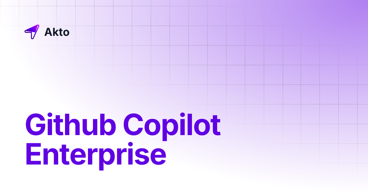 Github Copilot Enterprise | Akto