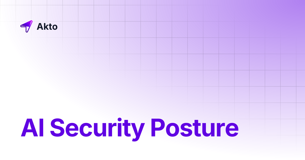 AI Security Posture | Akto